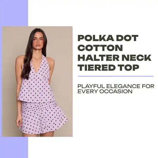Polka Dot Cotton Halter Neck Tiered Top by@Outfy